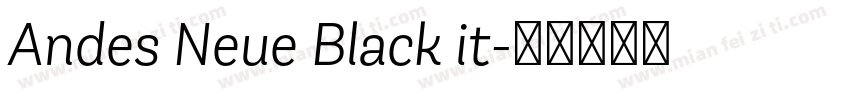 Andes Neue Black it字体转换